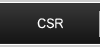 CSR